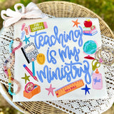Teaching is my Ministry