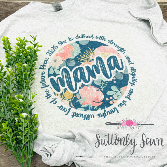 Mama Proverbs 31:25 Sublimation